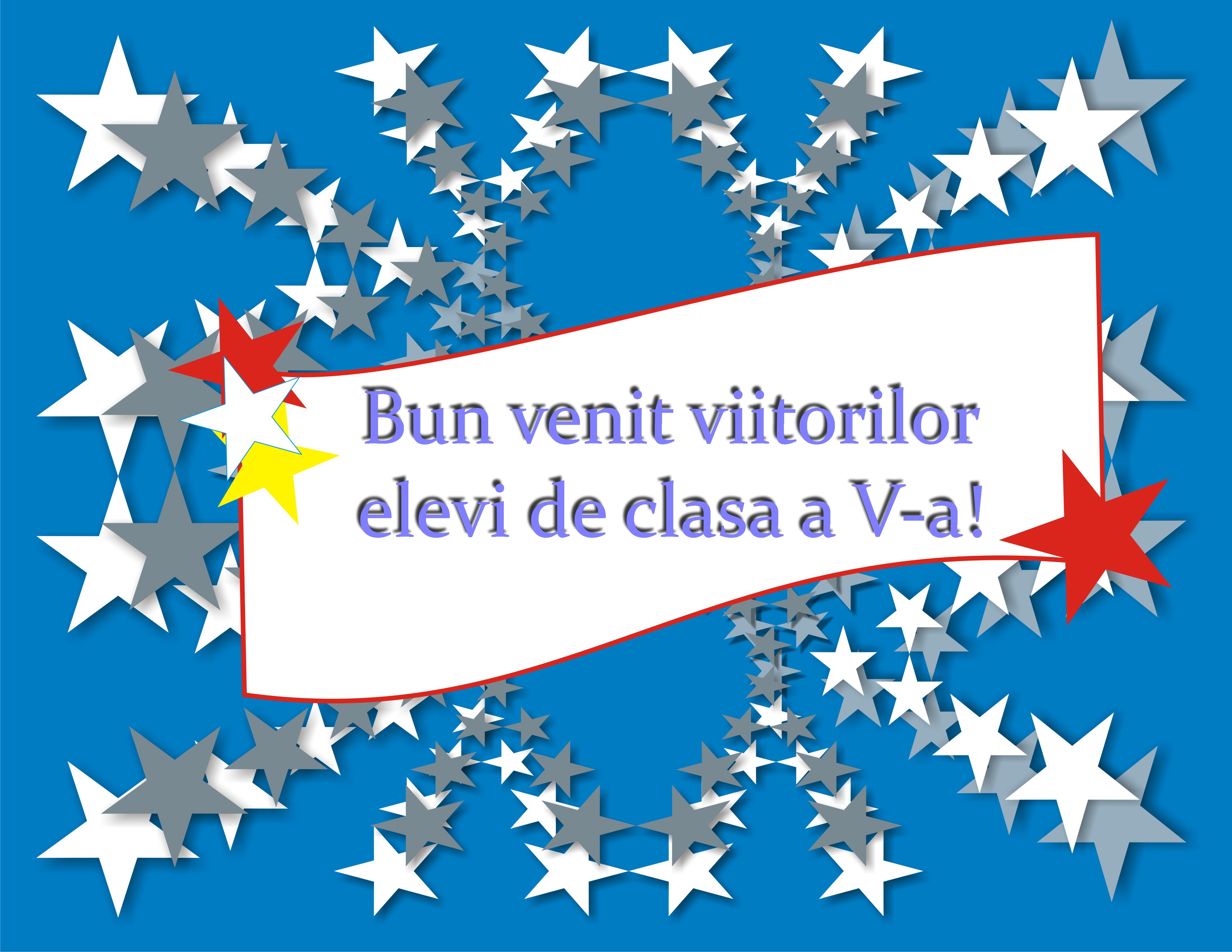 Felicitări viitorilor elevi de clasa a V-a Felicitări viitorilor elevi de clasa a V-a